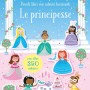 Le principesse. Con adesivi. Ediz. a colori