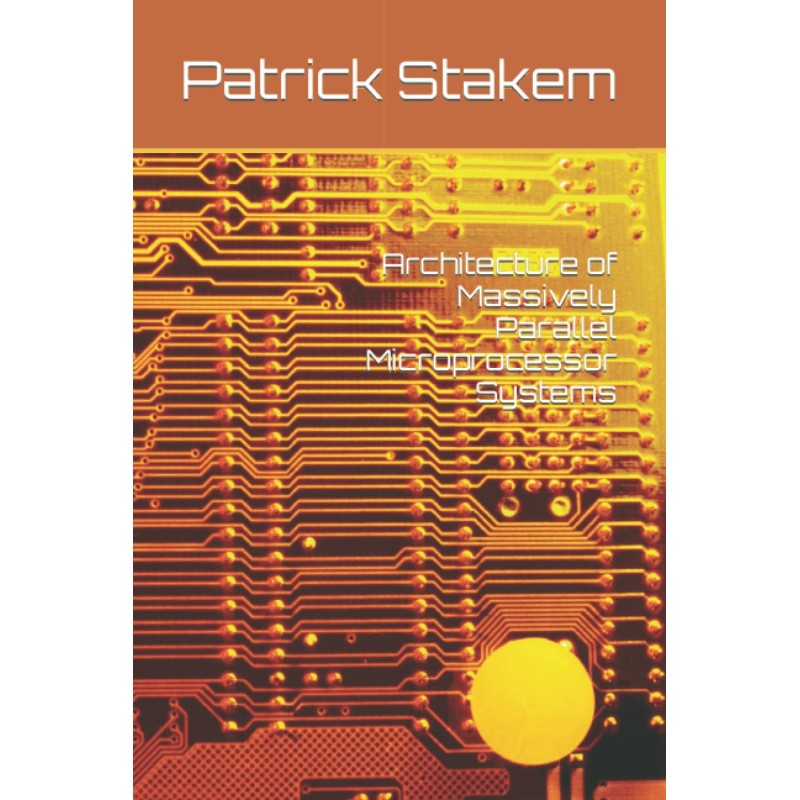 Architecture of Massively Parallel Microprocessor Systems