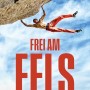 Frei am Fels: Mein Leben zwischen Bouldern und Routen im neunten Grad. Die Autobiografie von Deutschlands bestem Kletterer: Alex Megos