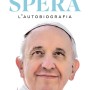 Spera. L'autobiografia