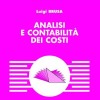 Analisi E Contabilita' Dei Costi