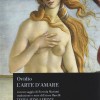 L'arte di amare. Testo latino a fronte