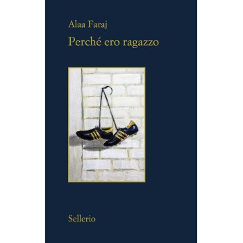 Perché ero ragazzo