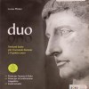 Duo. Versioni greche e latine. Per il 2° biennio e il 5° anno delle le Scuole superiori. Con e-book. Con espansione online