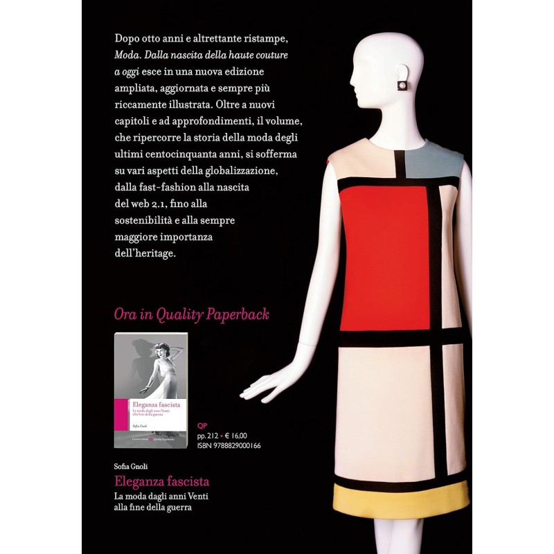 Moda. Dalla nascita della haute couture a oggi. Nuova ediz. Moda. Dalla nascita della haute couture a oggi. Nuova ediz.