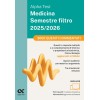 Alpha Test Medicina. Semestre filtro. 3000 quesiti commentati 2025. Per superare le tre prove finali di accesso al secondo semestre di Medicina. Ediz. MyDesk. Con software di simulazione
