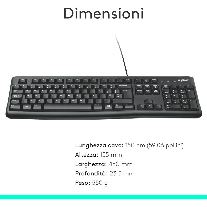 Logitech K120 Tastiera con Cavo per Windows, USB Plug-and-Play, Dimensioni Standard, Resistente agli Schizzi, Barra Spaziatrice Curva, Compatibile con PC, Laptop, Layout Italiano QWERTY - Nero Logitech K120 Tastiera con Cavo per Windows, USB Plug-and-Play, Dimensioni Standard, Resistente agli Schizzi, Barra Spaziatrice Curva, Compatibile con PC, Laptop, Layout Italiano QWERTY - Nero