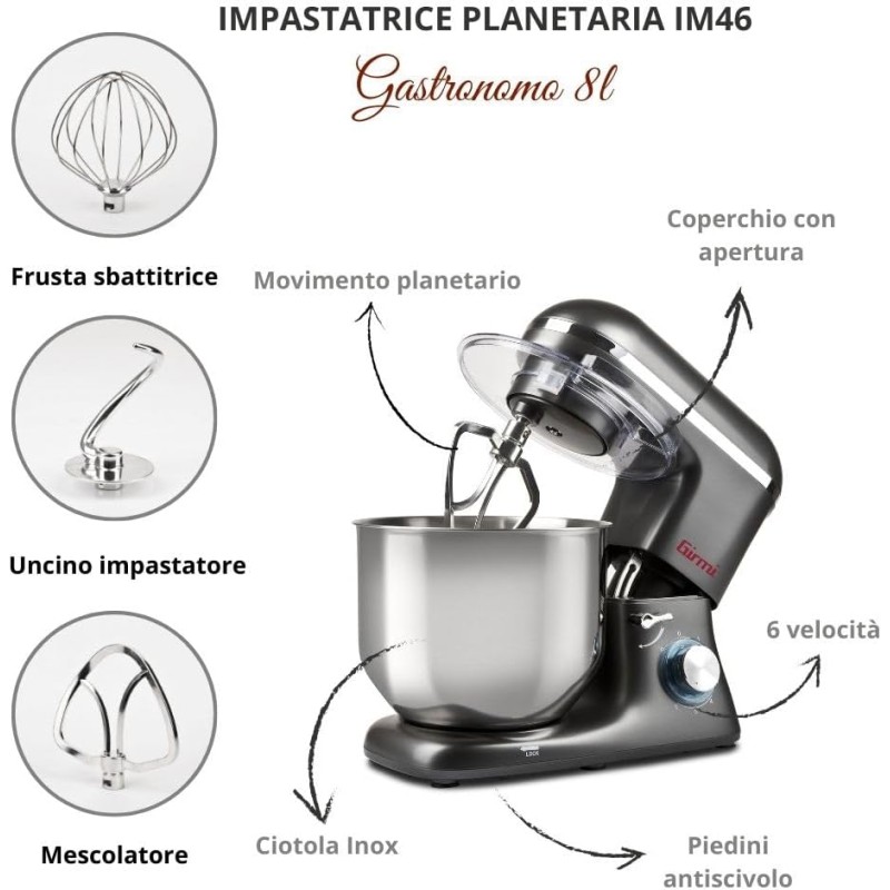 Girmi IM46 Impastatrice Planetaria, 1800 W Max, 8 Litri, 6 Velocità, Pulse, Contenitore inox, Dispositivo di sicurezza, Accessori inclusi, Grigio Antracite