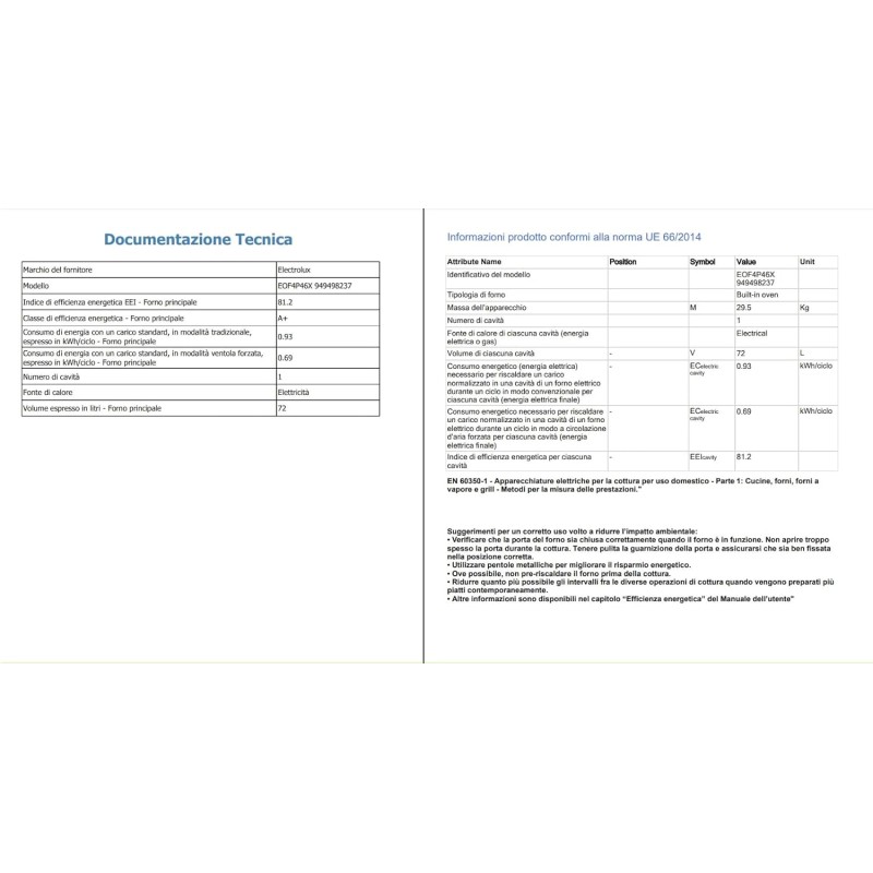 Electrolux Serie 600 Forno da Incasso Multifunzione, Capacità 72 L, EOF4P46X, Classe A+, SurroundCook, Pulizia Pirolitica, 589x594x569 mm, Acciaio Inox Antimpronta - Acciaio Inox Antimpronta Electrolux Serie 600 Forno da Incasso Multifunzione, Capacità 72 L, EOF4P46X, Classe A+, SurroundCook, Pulizia Pirolitica, 589x594x569 mm, Acciaio Inox Antimpronta - Acciaio Inox Antimpronta
