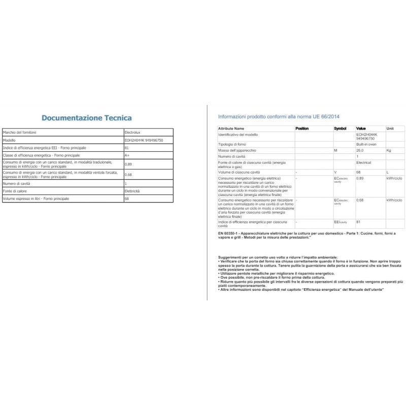 Electrolux Serie 300 Forno Multifunzione, Capacità 68 L, EOH2H044K, Classe A+, Pulizia AquaClean, Cottura Uniforme, Funzione Pizza, 589x594x568 mm, Nero - Nero Electrolux Serie 300 Forno Multifunzione, Capacità 68 L, EOH2H044K, Classe A+, Pulizia AquaClean, Cottura Uniforme, Funzione Pizza, 589x594x568 mm, Nero - Nero