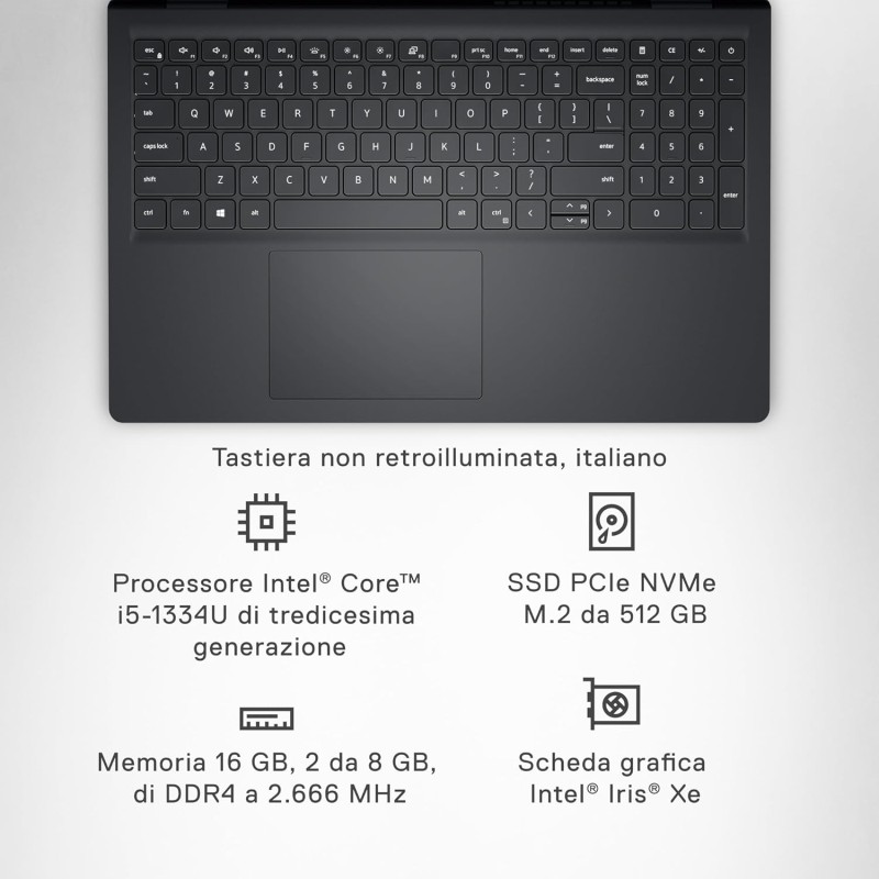 Dell Inspiron 15 3530 Portatile, Schermo 15.6" FHD 120Hz (1920 x 1080), Intel Core i5-1334U, Grafica Intel Iris Xe, 16 GB RAM, 512 GB SSD, Windows 11 Home, Tastiera Italiana, Nero Dell Inspiron 15 3530 Portatile, Schermo 15.6" FHD 120Hz (1920 x 1080), Intel Core i5-1334U, Grafica Intel Iris Xe, 16 GB RAM, 512 GB SSD, Windows 11 Home, Tastiera Italiana, Nero