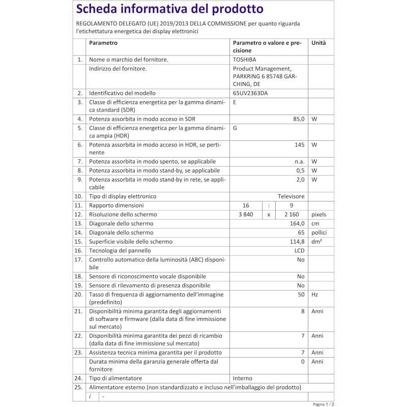 Toshiba Smart VIDAA TV 65" Ultra HD 65UV2363DA TV 4K 65 Pollici, Televisore LED Compatibile con Alexa, DVB-T2, Tecnologia LED, Dolby Vision HDR10, HDMI 2.1