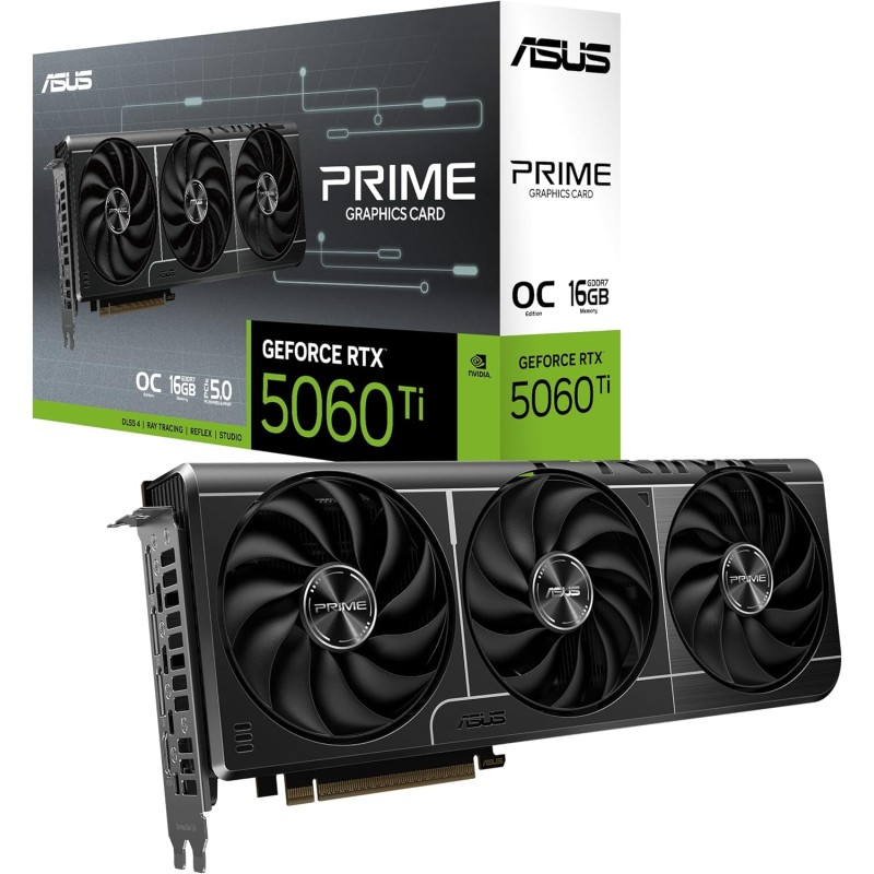 ASUS Prime NVIDIA GeForce RTX 5060 Ti OC Edition, Scheda Grafica 16 GB GDDR7, 128 Bit, PCIe 5.0, 3 Ventole Axial-Tech, 1 HDMI 2.1, 3 DisplayPort 2.1, GPU Tweak III, Nera, PRIME-RTX5060TI-O16G - RTX 5060 TI O16 GB ASUS Prime NVIDIA GeForce RTX 5060 Ti OC Edition, Scheda Grafica 16 GB GDDR7, 128 Bit, PCIe 5.0, 3 Ventole Axial-Tech, 1 HDMI 2.1, 3 DisplayPort 2.1, GPU Tweak III, Nera, PRIME-RTX5060TI-O16G - RTX 5060 TI O16 GB