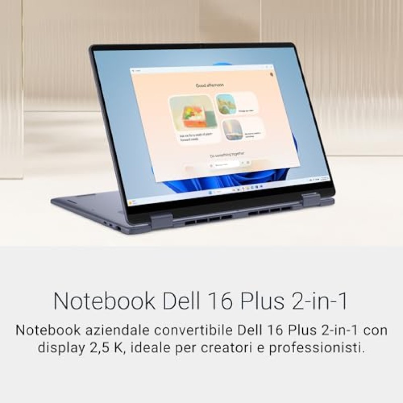 Dell 16 Plus 2-in-1 Copilot+ PC DB06250 16" 2.5K Mini-LED HDR600 Touchscree, Intel Core Ultra 7 Serie 2, Intel Arc, 16 GB RAM, 1 TB SSD, Windows 11 Home, Tastiera retroilluminata QWERTY, Blue