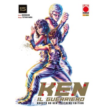 Ken il guerriero. Hokuto no Ken. Extreme edition (Vol. 15)